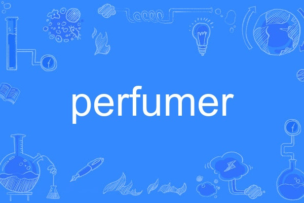 perfumer