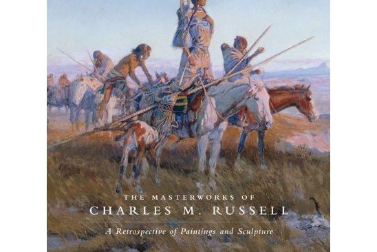 The Masterworks of Charles M. Russell