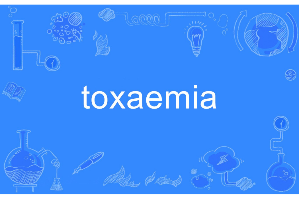 toxaemia