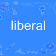 liberal