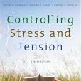 Controlling Stress and Tension