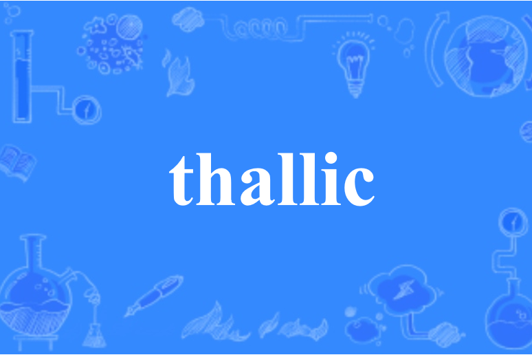 thallic