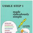 USMLE Step 1 Made Ridiculously Simple