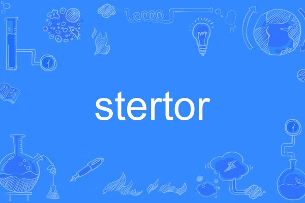 stertor