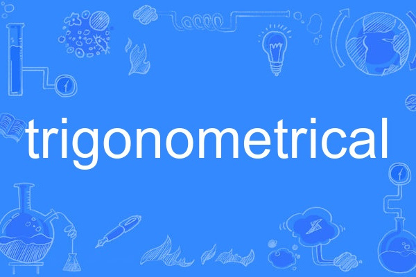 trigonometrical