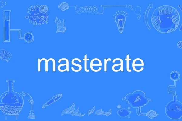 masterate