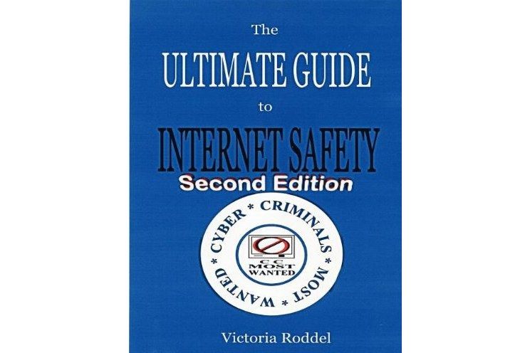 The Ultimate Guide to Internet Safety Second Edition