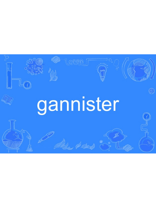 gannister