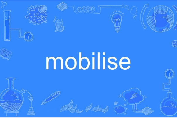 mobilise