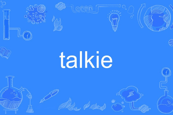 Talkie