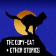 The Copy-Cat & Other Stories(Freeman, Mary Eleanor Wilkins; Wilkins,Mary E.;著圖書)