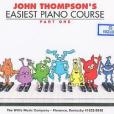 John Thompson\x27s Easiest Piano Course, Part One