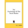 The Psychology Of The Stock Market