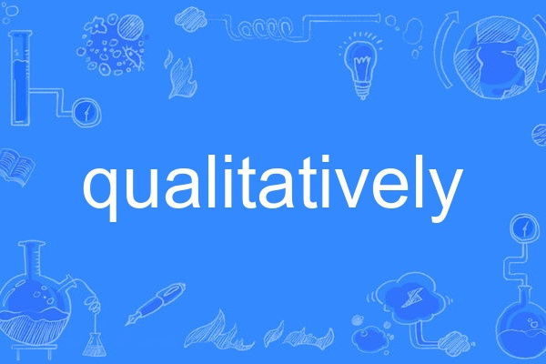 qualitatively