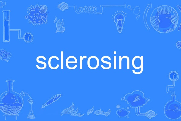 sclerosing