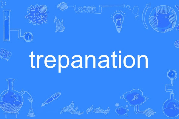 trepanation