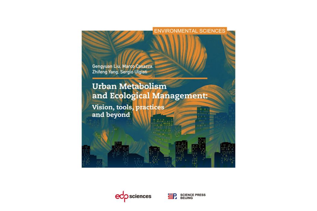 Urban Metabolism and Ecological Management: vision, tools, practices and beyond