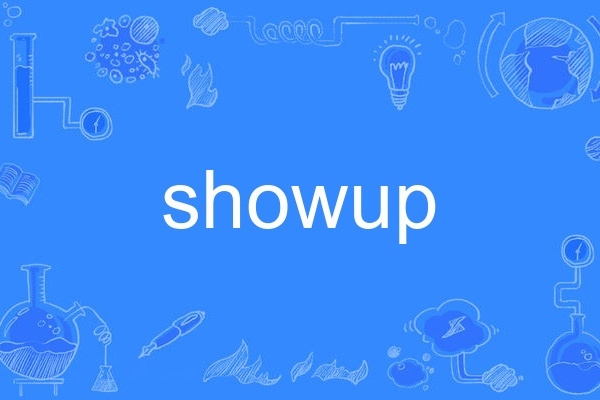 SHOWUP