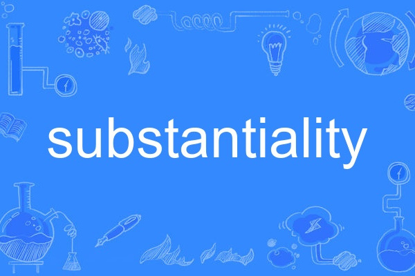 substantiality