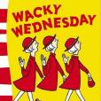 Wacky Wednesday