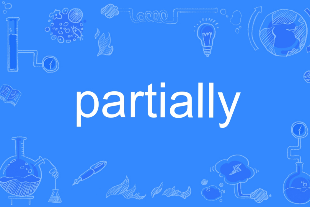 partially