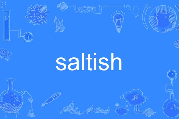 saltish