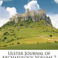 Ulster Journal of Archaeology, Volume 7