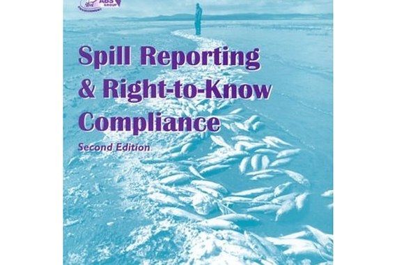 Spill Reporting and Right-to-Know Compliance