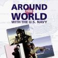 Around the World With the U.S. Navy