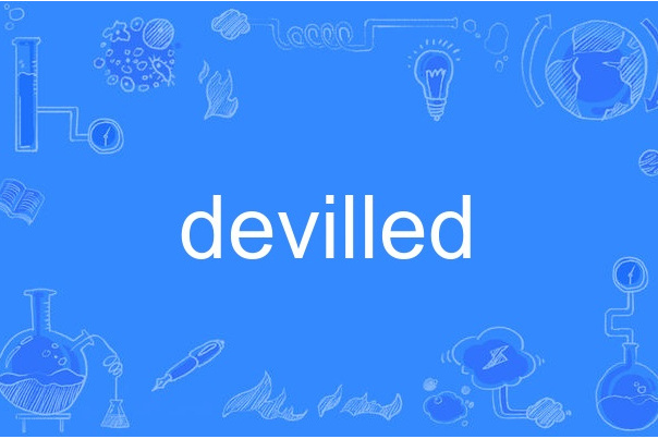 devilled