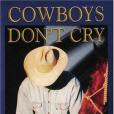 Cowboys Don\x27t Cry