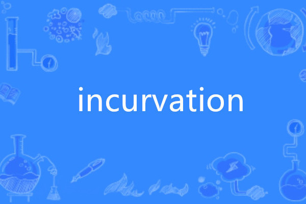 incurvation