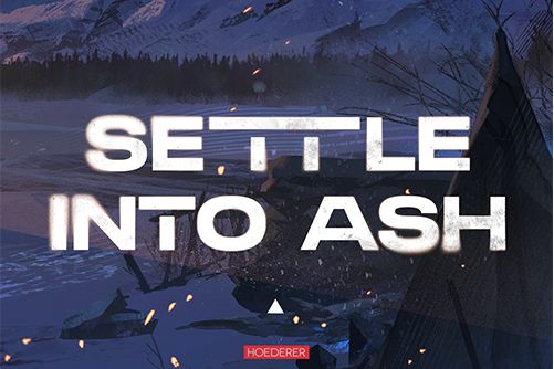 Settle Into Ash