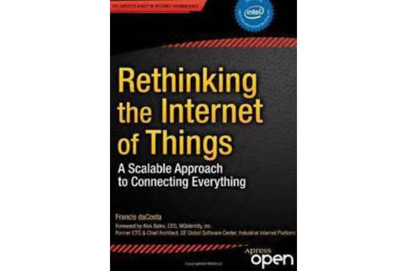 Rethinking the Internet of Things