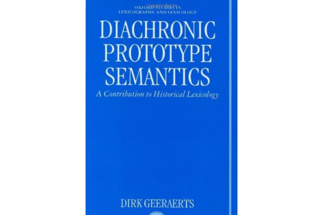 Diachronic Prototype Semantics