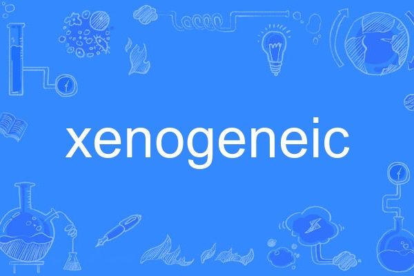 xenogeneic