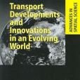 Transport Developments and Innovations in an Evolving World (Advances in Spatial Science)