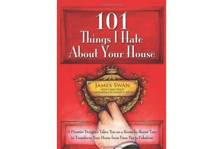 101 Things I Hate About Your House