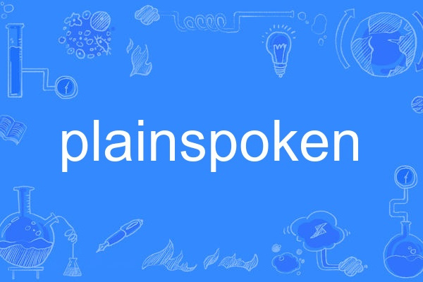 plainspoken