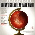 The Atlantic Magazine December 2016 | China\x27s Great Leap Backwards