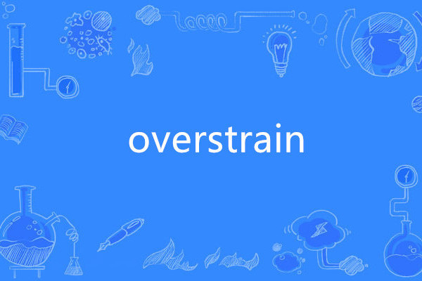 overstrain