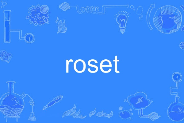 roset