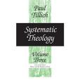 Systematic Theology, vol. 3