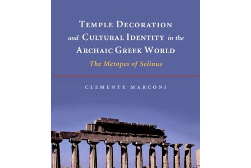 Temple Decoration and Cultural Identity in the Archaic Greek World