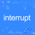 interrupt