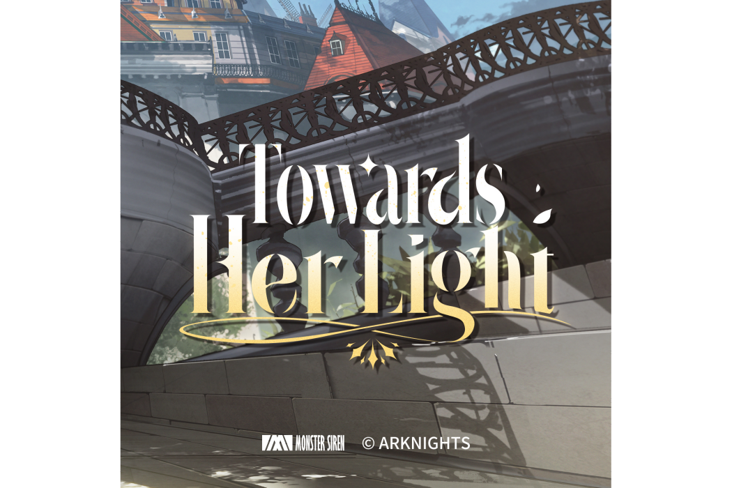 Towards Her Light