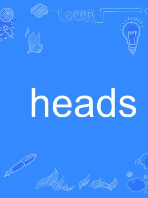 heads