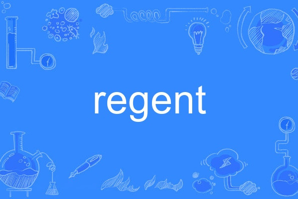 regent