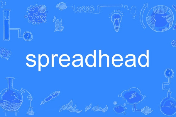 spreadhead