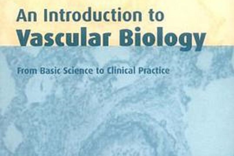 An Introduction to Vascular Biology